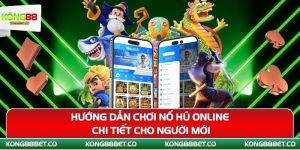 huong dan choi no hu online chi tiet cho nguoi moi