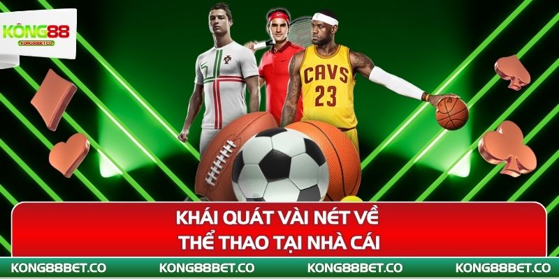 khai quat vai net ve the thao tai nha cai