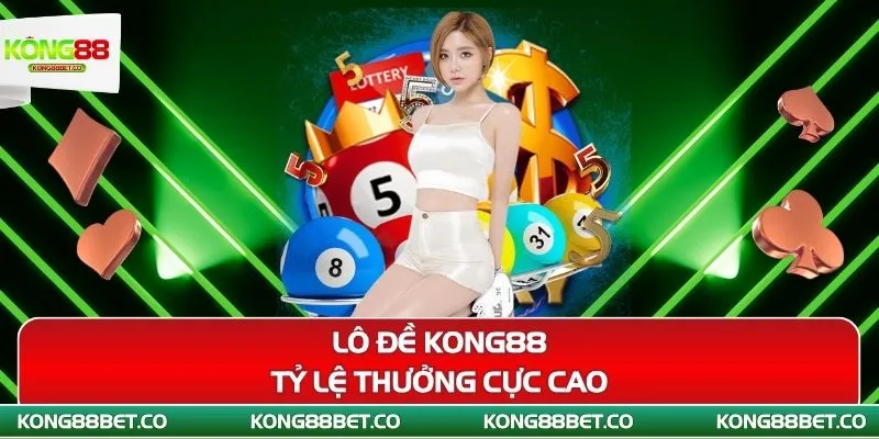 lo de kong88 ty le thuong cuc cao