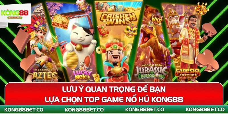luu y lua chon top game no hu
