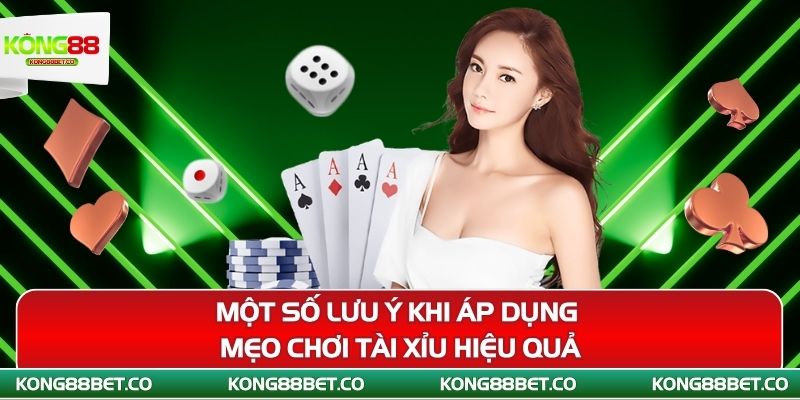 mot so luu y khi ap dung meo choi tai xiu hieu qua